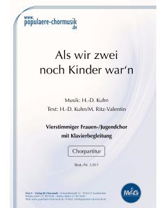 Als wir zwei noch Kinder war'n