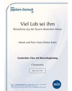 Benedictus: (aus: Mensch sein – Messe im Gospelstil) Viel Lob sei ihm