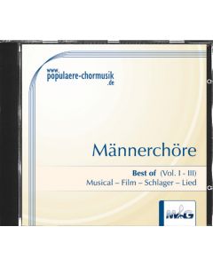 Männerchöre "Best Of" Vol. I - III
