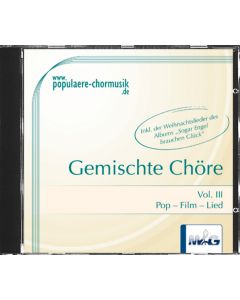 Gemischte Chöre Vol. III