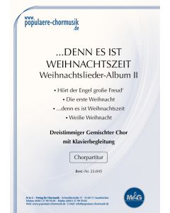 "... denn es ist Weihnachtszeit" - Weihnachtslieder-Album II