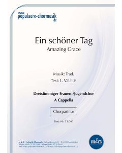 Ein schöner Tag - Amazing Grace