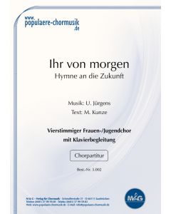 Ihr von morgen (Hymne an die Zukunft)