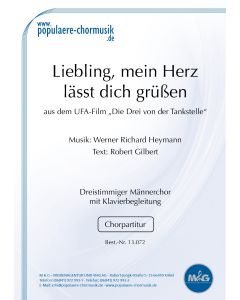 Liebling, mein Herz lässt dich grüßen
