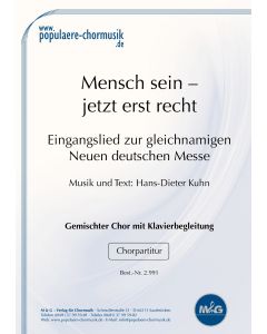 Mensch sein – jetzt erst recht (Eingangslied aus: Mensch sein – Messe im Gospelstil) 