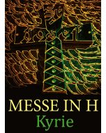 Messe in h - Kyrie