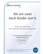 Als wir zwei noch KInder war'n