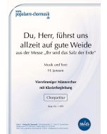 Du, Herr, führst uns allzeit auf gute Weide