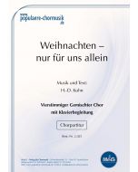 Weihnachten - nur für uns allein